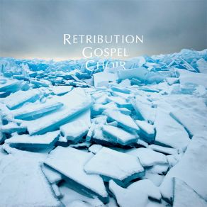 Download track White Wolf Retribution Gospel Choir