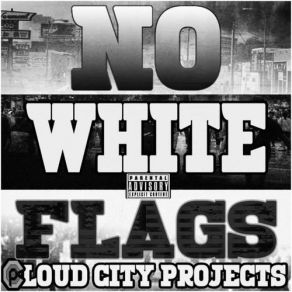 Download track No White Flags Cloud City Projects