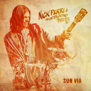 Download track Everybody Wants One Nick Perri, The Underground Thieves