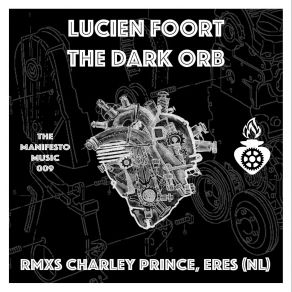 Download track The Dark Orb (Eres (NL) Remix) Lucien Foort