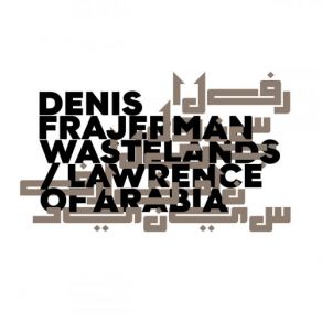 Download track Melancolia (Lawrence Of Arabia) Denis Frajerman