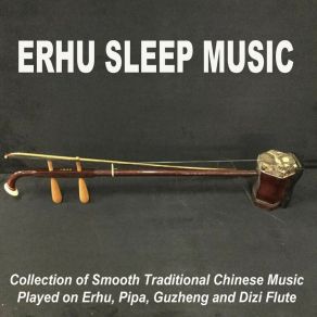 Download track Moonlight Erhu Sleep Music