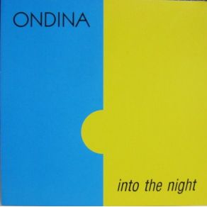 Download track Into The Night (Swingin' Cox Dub) Ondina