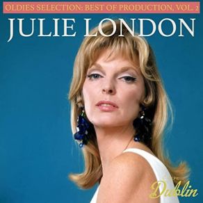 Download track I Gotta Right To Sing The Blues Julie London