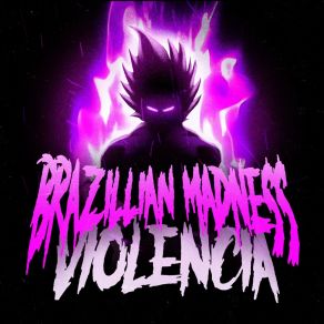 Download track Brazilian Madness / Violência (Slowed) Madeinnline