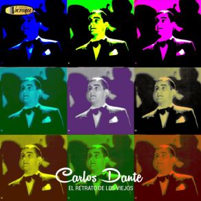 Download track El Retrato De Los Viejos Carlos Dante