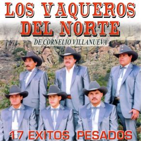 Download track Chon Vara Los Vaqueros Del Norte De Cornelio Villanueva