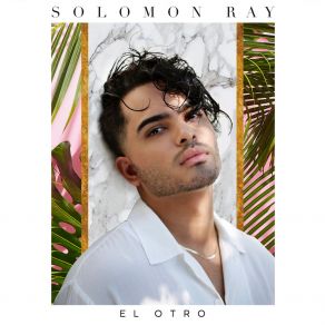 Download track El Otro Solomon Ray