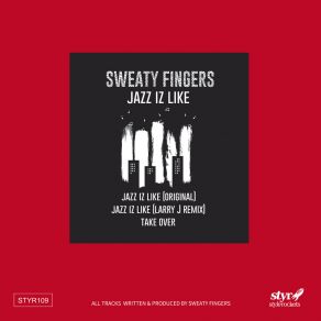 Download track Jazz Iz Like Sweaty Fingers