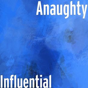 Download track Active Ingredient Anaughty