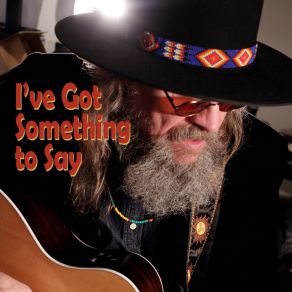 Download track I've Got Something To Say John Pops Dennie