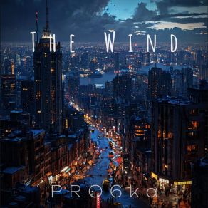 Download track The Wind (Sped Up) PRO6kaSped Up