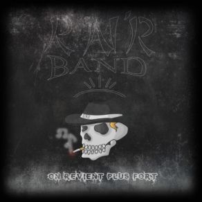 Download track Je Reviens Plus Fort RN'R Band