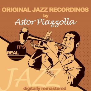 Download track Bien Porteño (Remastered) Astor PiazzollaASTOR PANTALEON