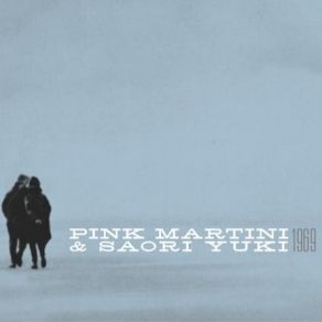 Download track Yuuzuki (Evening Moon)  Pink Martini, Saori Yuki