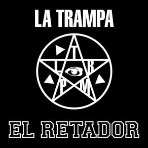 Download track El Retador La Trampa