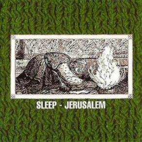 Download track Jerusalem, Part 2 Sleep