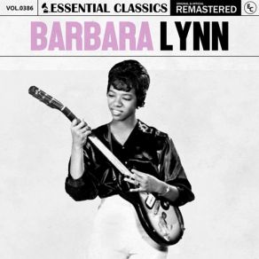 Download track I'm Sorry I Met You Barbara LynnEssential Classics