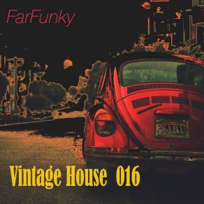 Download track You Don't Know FarFunky