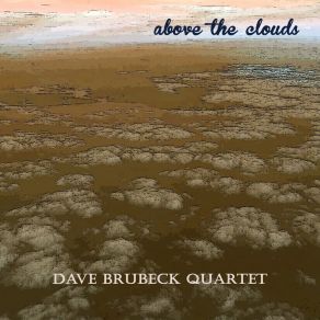 Download track Brother, Can You Spare A Dime The Dave Brubeck Quartet