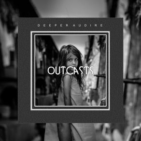 Download track Quiet Sadness Deeper Audire