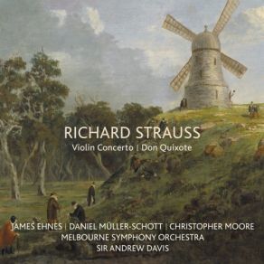 Download track R. Strauss: Don Quixote, Op. 35, TrV 184-5. Variation II: Kriegerisch (Live) Andrew Davis, Christopher Moore, Melbourne Symphony Orchestra, James Ehnes, Daniel Müller-Schott