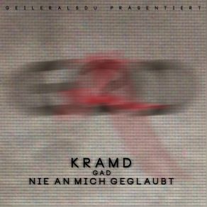 Download track Nie An Mich Geglaubt (Instrumental) KramD