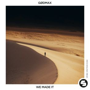 Download track We Made It (Instrumental Mix) GØDMAX