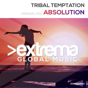 Download track Absolution (Original Mix) Tribal Temptation