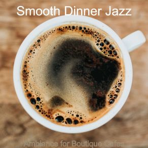 Download track High-Class Moods For Holidays Smooth Dinner Jazz