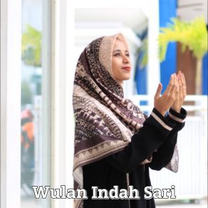 Download track KeagunganMu Ya Allah Wulan Indah Sari