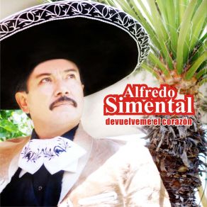 Download track Sembré En Un Desierto Alfredo Simental