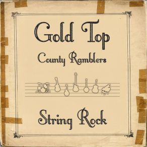 Download track Drinking Song Gold Top County Ramblers