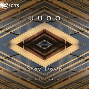 Download track Stay Down UUOO