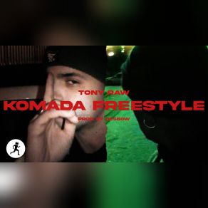 Download track KOMADA FREESTYLE Tony Raw, Desbow, Raps On The Run