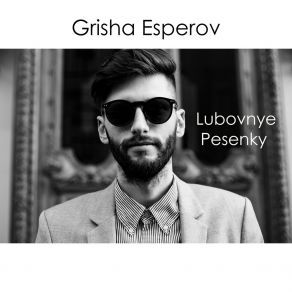 Download track Davay Tak Grisha Esperov