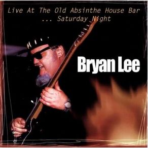 Download track I'Ll Play The Blues For You Bryan Lee