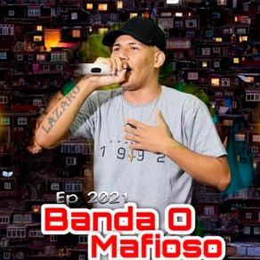 Download track Colo Do Mafioso Banda O Mafioso