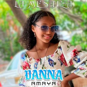 Download track La Mestiza DANNA AMAYAPablito Barrios