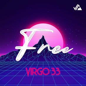 Download track Free (Extended Mix) Virgo 33