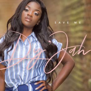 Download track Save Me Dy'jah