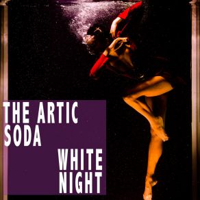 Download track Your Rhapsody (Arctic Piano Mix) The Artic Soda