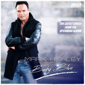 Download track Baby Blue (Extended Version) Mark Ashley