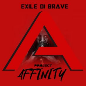 Download track What You Waiting For Exile Di Brave