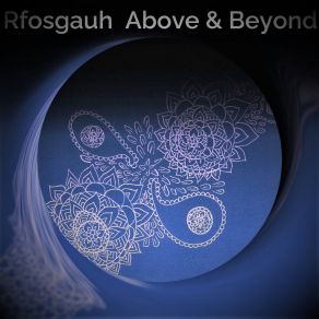 Download track Above And Beyond Rfosgauh