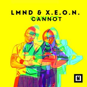 Download track Cannot X. E. O. N