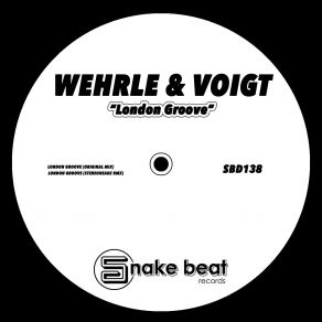 Download track London Groove Wehrle VoigtVoigt, Wehrle