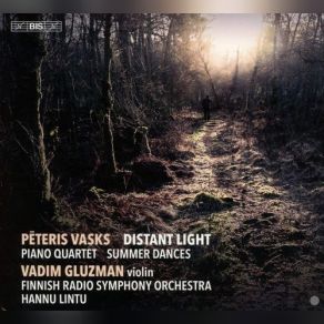 Download track Distant Light - Andante Vadim Gluzman, VasksRadion Sinfoniaorkesteri, Hannu Lintu