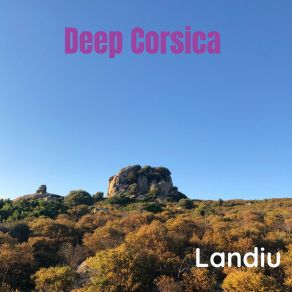 Download track North Corsica Landiu