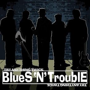 Download track You Can't Hit A Woman Blues 'N' Trouble